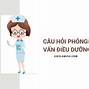 Câu Hỏi Phỏng Vấn Điều Dưỡng Nhật