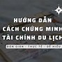 Cho Vay Chứng Minh Tài Chính Du Lịch