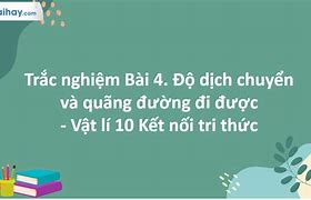 Sbt Vật Lý 10 Kết Nối Tri Thức Bài 4